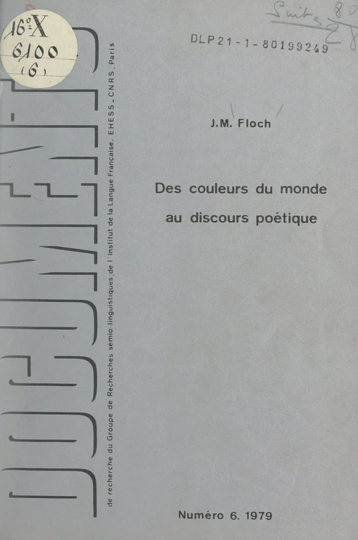 Des couleurs du monde au discours poétique de leurs qualités - Jean-Marie Floch - FeniXX réédition numérique