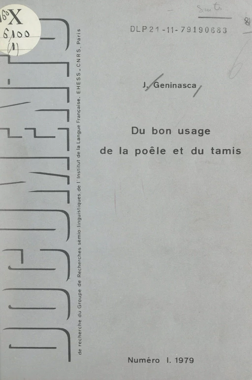 Du bon usage de la poêle et du tamis - Jacques Geninasca - FeniXX réédition numérique