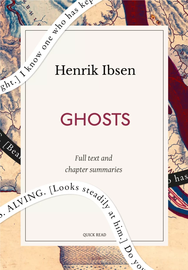 Ghosts: A Quick Read edition - Quick Read, Henrik Ibsen - Quick Read