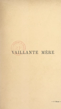 Vaillante mère