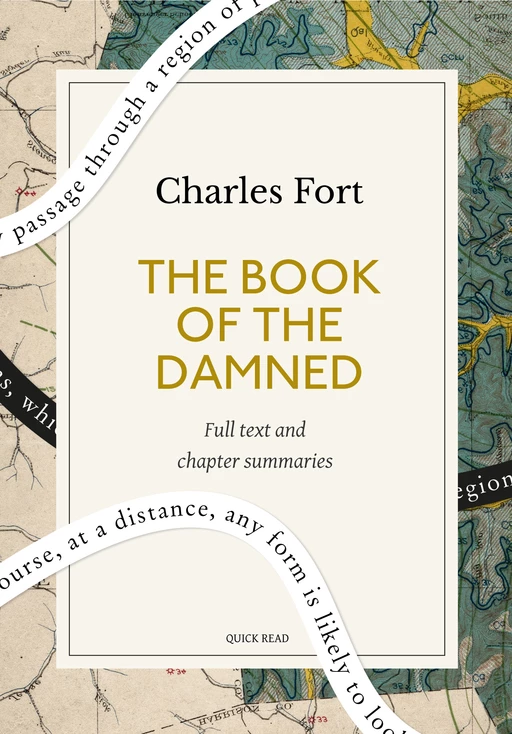 The Book of the Damned: A Quick Read edition - Quick Read, Charles Fort - Quick Read