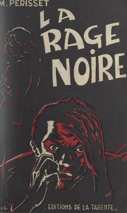 La rage noire