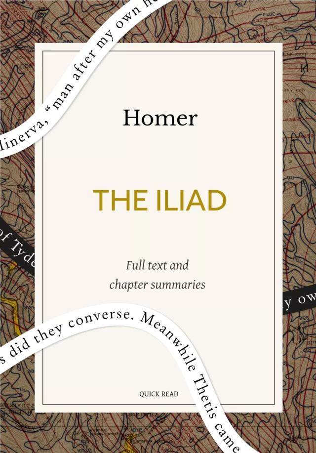 The Iliad: A Quick Read edition - Quick Read,  Homer - Quick Read