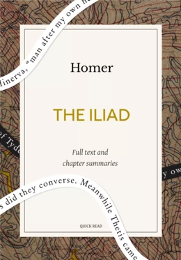 The Iliad: A Quick Read edition