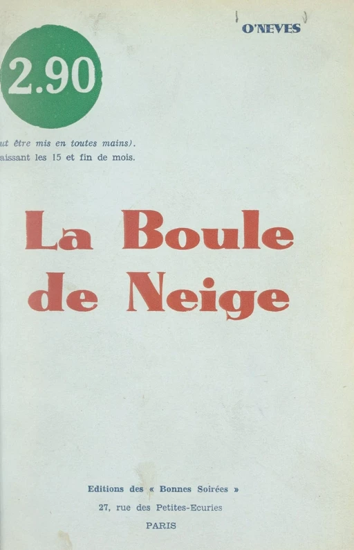 La boule de neige -  O' Nevès - FeniXX réédition numérique