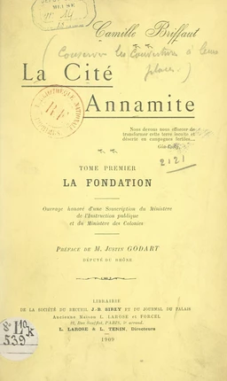 La cité annamite (1). La fondation