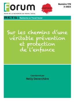 Forum 170 : Sur les chemins d’une véritable prévention et protection de l’enfance