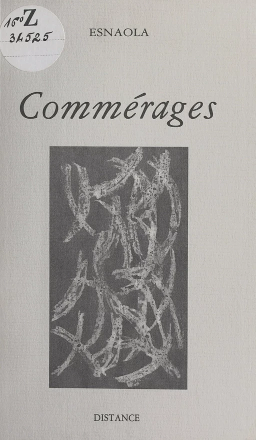 Commérages -  Esnaola, Frédéric Schiffter - FeniXX réédition numérique