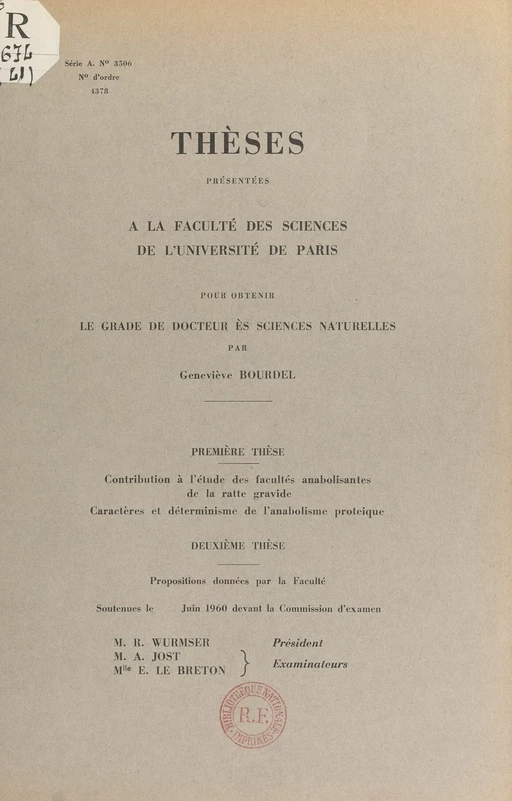 Contribution à l'étude des facultés anabolisantes de la ratte gravide. Caractères et déterminisme de l'anabolisme protéique - Geneviève Bourdel - FeniXX réédition numérique