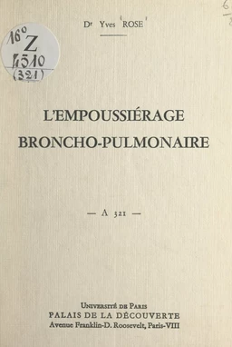 L'empoussiérage broncho-pulmonaire