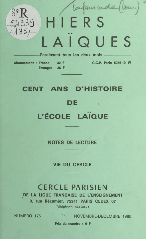 Cent ans d'histoire de l'École laïque - Louis Lafourcade - FeniXX réédition numérique