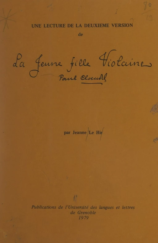 Une lecture de la deuxième version de "La jeune fille Violaine", Paul Claudel - Jeanne Le Hir - FeniXX réédition numérique