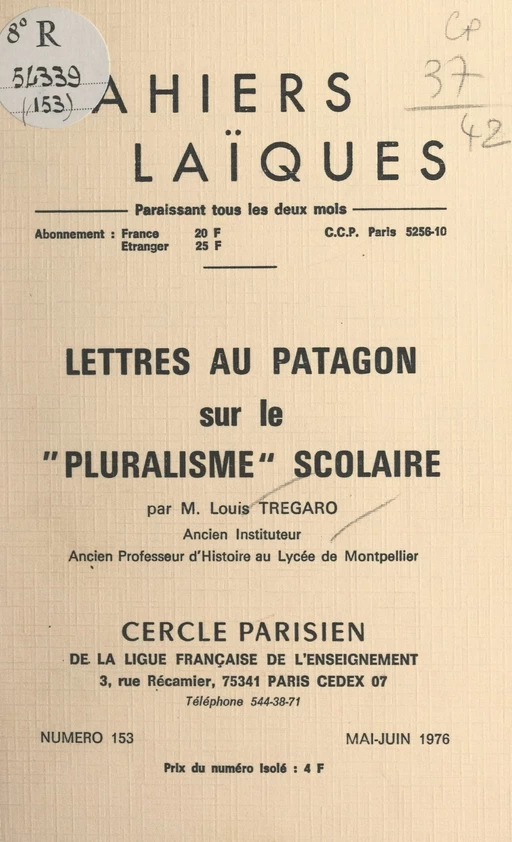 Lettres au Patagon sur le "pluralisme" scolaire - Louis Trégaro - FeniXX réédition numérique