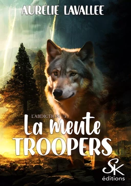 La meute Troopers 3