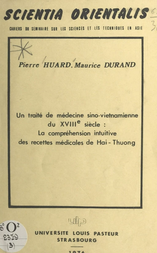 Un traité de médecine sino-vietnamienne du XVIIIe siècle - Maurice Durand, Pierre Huard - FeniXX réédition numérique