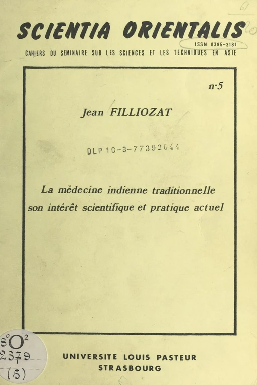 La médecine indienne traditionnelle, son intérêt scientifique et pratique actuel - Jean Filliozat - FeniXX réédition numérique