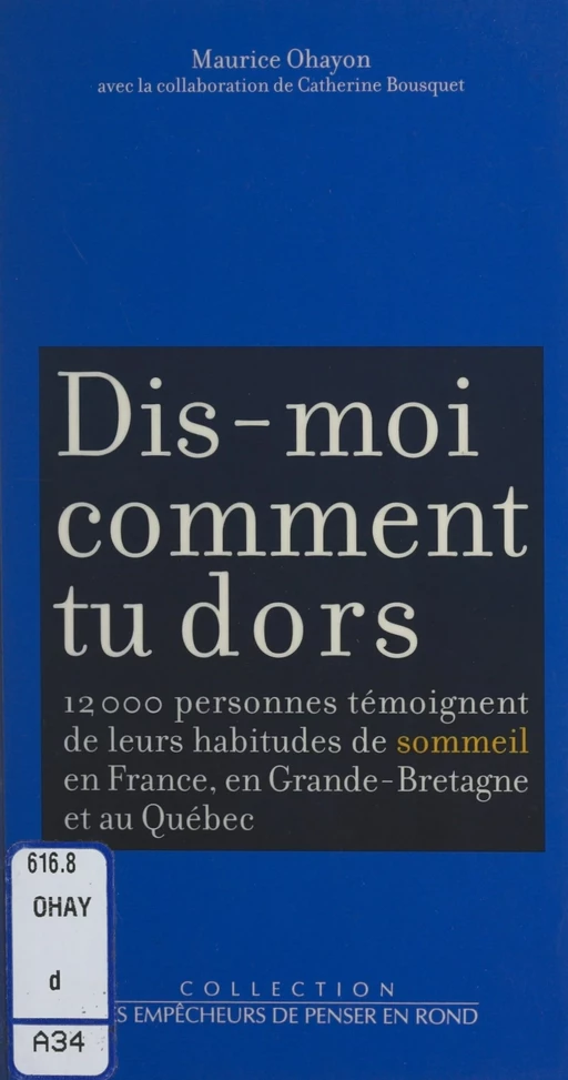 Dis-moi comment tu dors - Catherine Bousquet, Maurice Ohayon - FeniXX réédition numérique