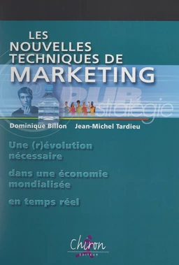 Les nouvelles techniques de marketing