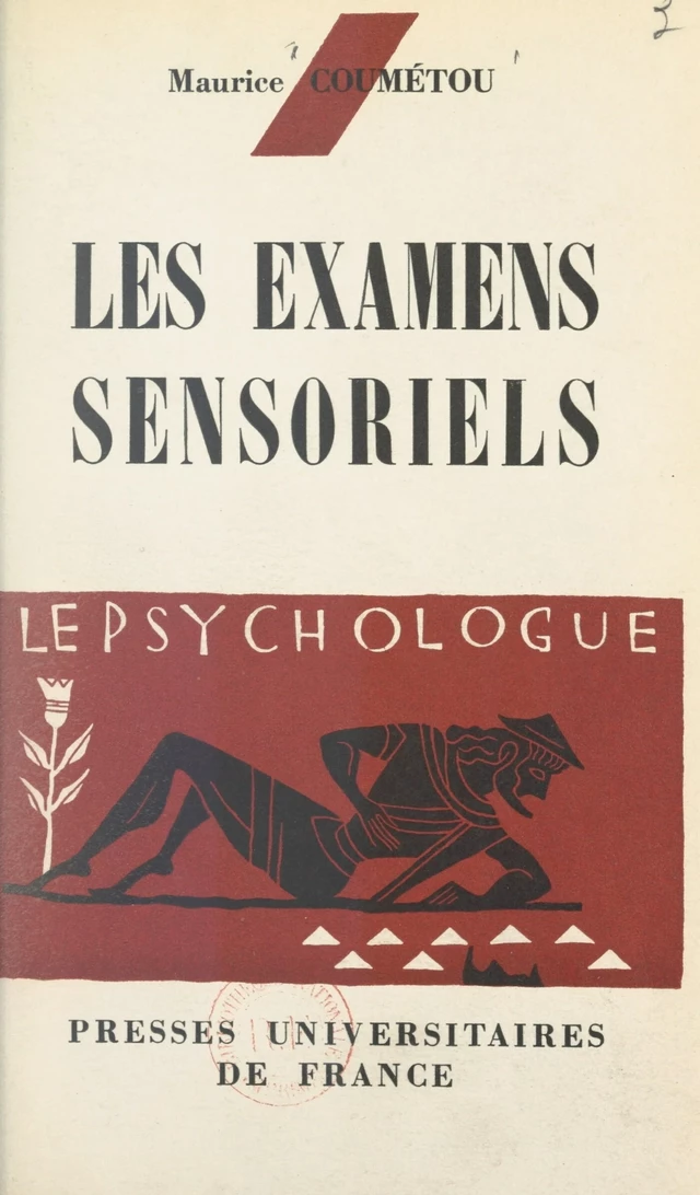 Les examens sensoriels - Maurice Coumétou - FeniXX réédition numérique