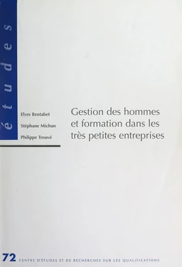 Gestion des hommes et formation dans les très petites entreprises