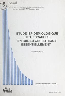 Étude épidémiologique des escarres, en milieu gériatrique essentiellement