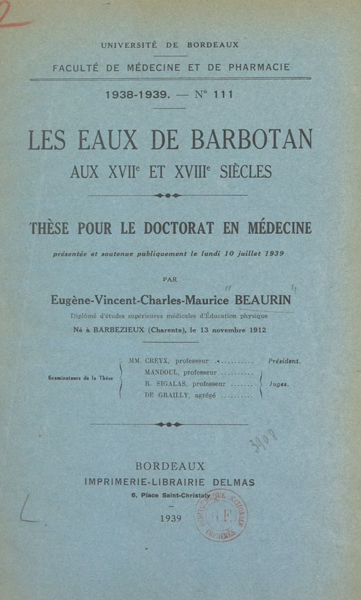 Les eaux de Barbotan aux XVIIe et XVIIIe siècles - Eugène-Vincent-Charles-Maurice Beaurin - FeniXX réédition numérique