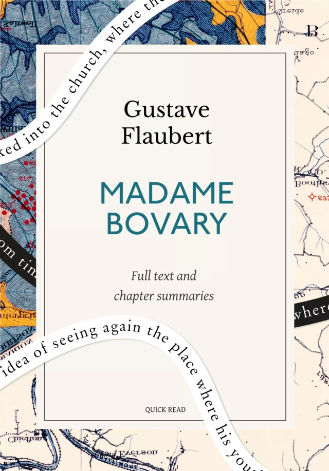 Madame Bovary: A Quick Read edition - Quick Read, Gustave Flaubert - Quick Read