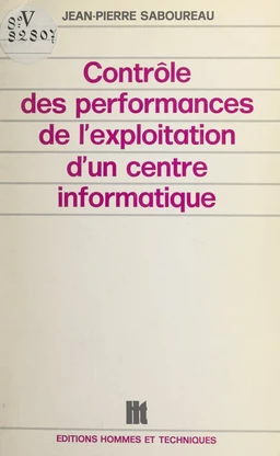 Contrôle des performances de l'exploitation d'un centre informatique