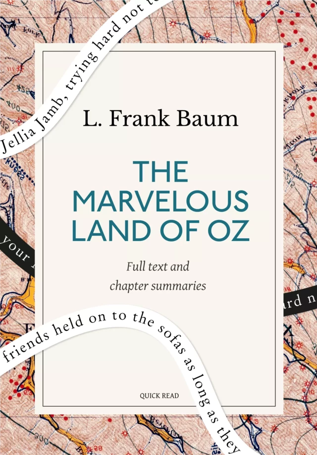 The Marvelous Land of Oz: A Quick Read edition - Quick Read, Lyman Frank Baum - Quick Read