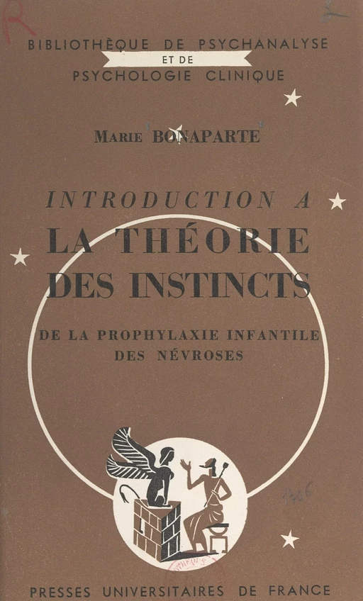 Introduction à la théorie des instincts - Marie Bonaparte - FeniXX réédition numérique