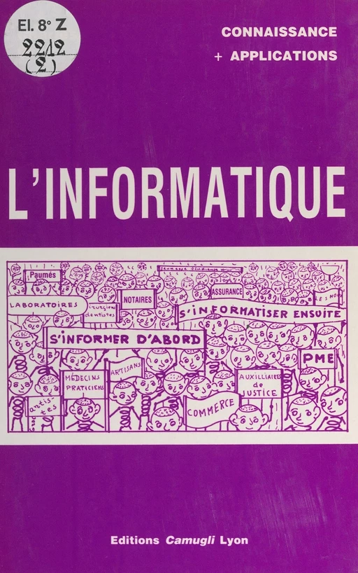 L'informatique - Charles Groc de Salmiech - FeniXX réédition numérique