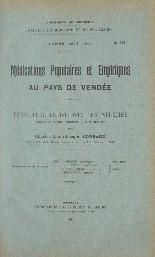 Médications populaires et empiriques au pays de Vendée - Charles-Louis Joseph Coubard - FeniXX réédition numérique