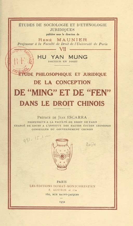 Étude philosophique et juridique de la conception de "Ming" et de "Fen" dans le droit chinois - Hu Yang Mung - FeniXX réédition numérique