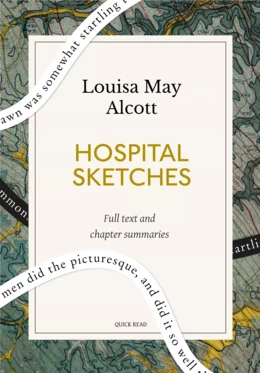 Hospital Sketches: A Quick Read edition