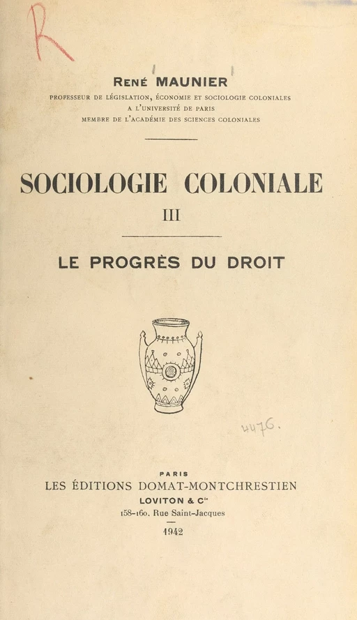 Sociologie coloniale (3). Le progrès du droit - René Maunier - FeniXX réédition numérique