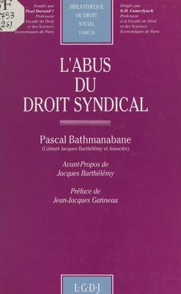 L'abus du droit syndical