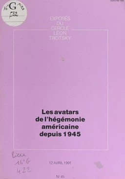 Les avatars de l'hégémonie américaine depuis 1945