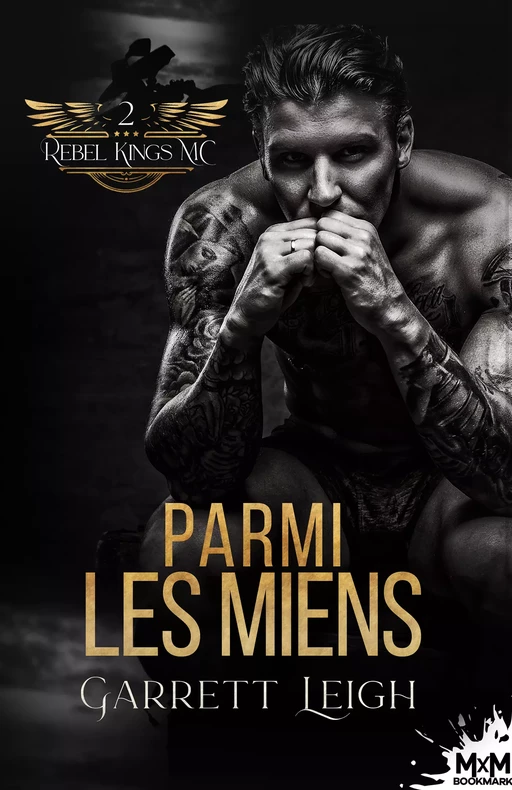 Parmi les miens - Garrett Leigh - MxM Bookmark