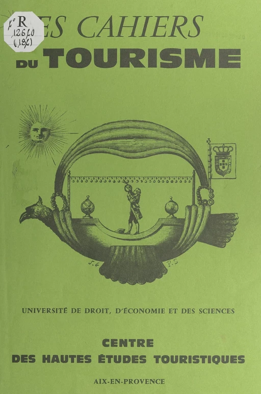 Esquisse de la législation touristique communautaire relative à la protection du touriste - Cosimo Notarstefano - FeniXX réédition numérique