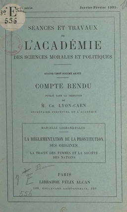 La réglementation de la prostitution, ses origines : la traite des femmes et la Société des Nations