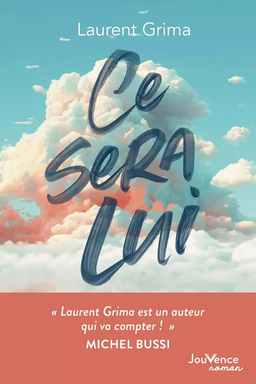 Ce sera lui - Laurent Grima - Éditions Jouvence