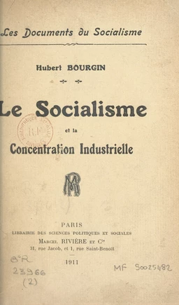 Le socialisme et la concentration industrielle