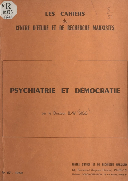 Psychiatrie et démocratie - Bernard W. Sigg - FeniXX réédition numérique