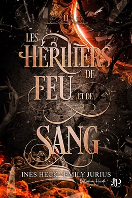 Les Héritiers de Feu et de Sang