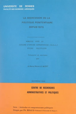 La régression de la politique pénitentiaire depuis 1975