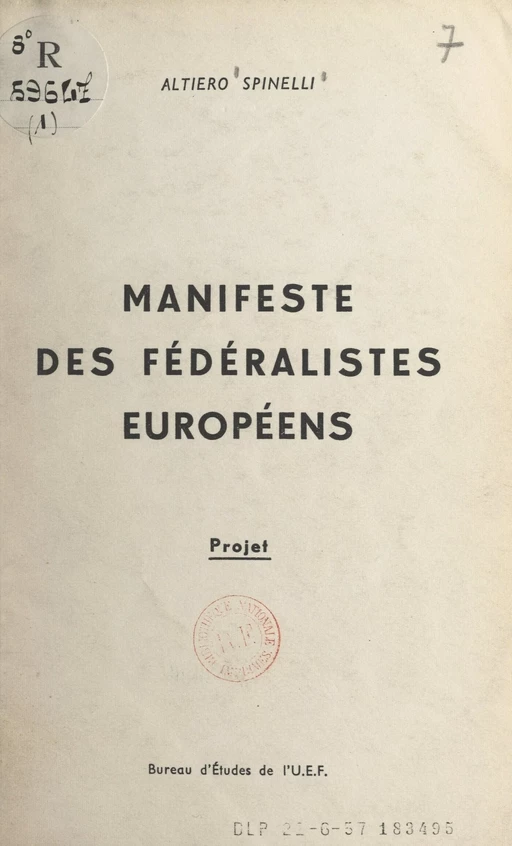 Manifeste des fédéralistes européens - Altiero Spinelli - FeniXX réédition numérique