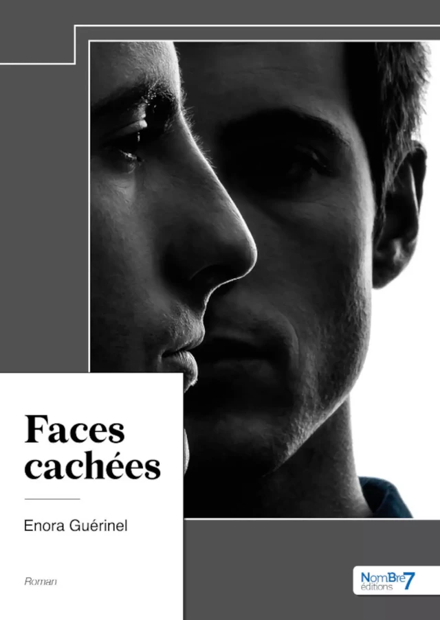 Faces cachées - Enora Guérinel - Nombre7 Editions