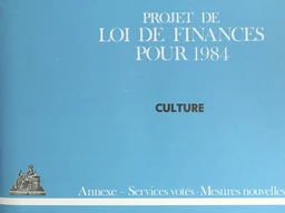 Projet de loi de finances pour 1984 : Culture