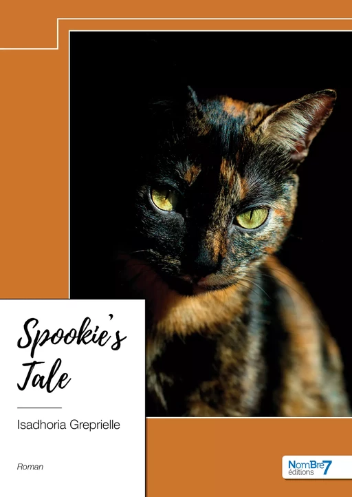 Spookie’s Tale - Isadhoria Greprielle - Nombre7 Editions