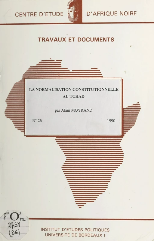 La normalisation constitutionnelle au Tchad - Alain Moyrand - FeniXX réédition numérique